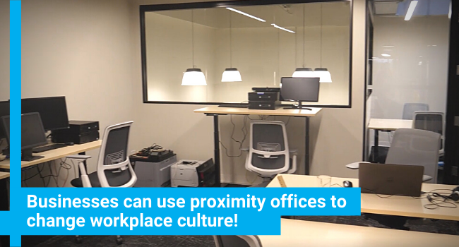 Proximity Offices are the Way Forward for Businesses